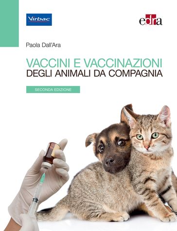 Vaccini e vaccinazioni degli animali da compagnia