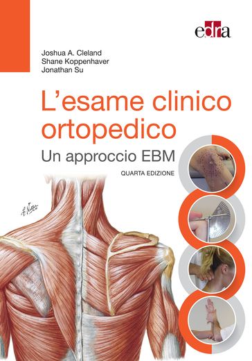 L'esame clinico ortopedico, 4 ed