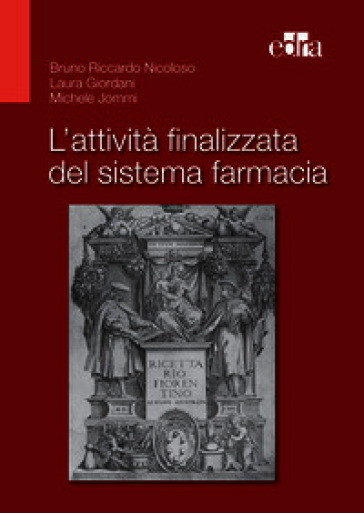 L'attività finalizzata del sistema farmacia