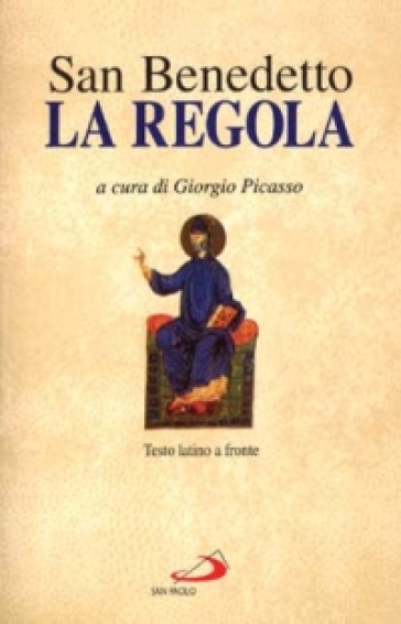 La regola. Testo latino a fronte