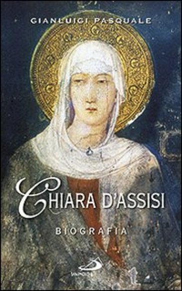Chiara D'assisi. Biografia