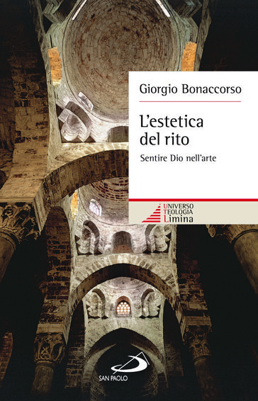 L'estetica del rito. Sentire Dio nell'arte