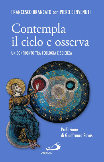 Contempla il cielo e osserva. Un confronto tra teologia e scienza