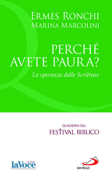 Perché avete paura? La speranza dalle Scritture