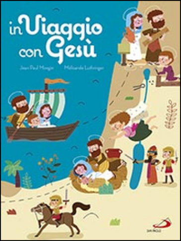 In viaggio con Gesù. Ediz. illustrata-0