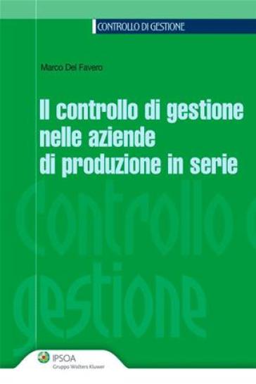 Controllo Di Gestione Nelle Aziende Di Produzione