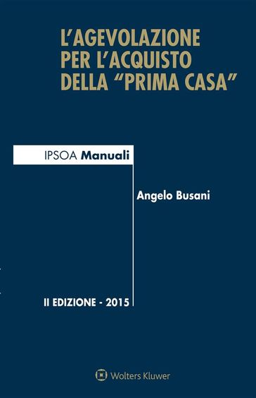 L'agevolazione per l'acquisto della "prima casa"
