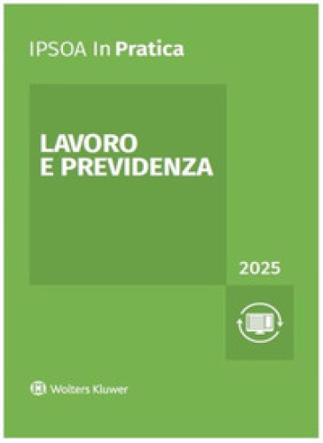 Lavoro e previdenza 2025
