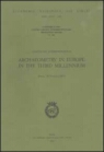 Convegno Internazionale Archaeometry In Europe In The Third Millennium (Roma, 29-30 Marzo 2001)