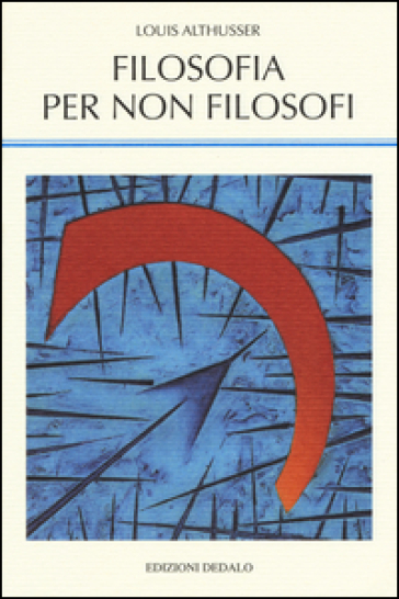Filosofia per non filosofi