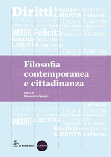Filosofia cultura cittadinanza. Per le Scuole superiori. Con espansione online. Vol. 3: Da Schopenhauer a oggi