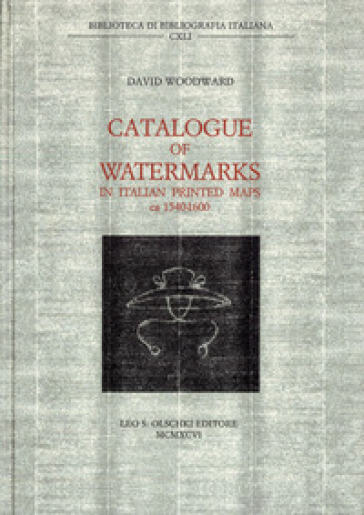 Catalogue of watermarks in italian printed maps (1540-1600)