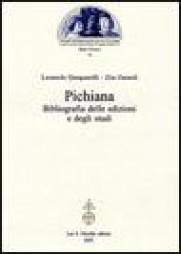 Pichiana. Bibliografia delle edizioni e degli studi