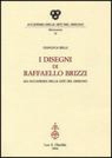 I disegni di Raffaello Brizzi all'Accademia delle arti del disegno