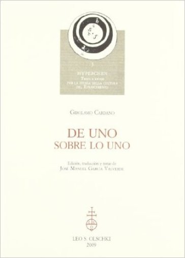 De uno-Sobre lo uno. Ediz. bilingue