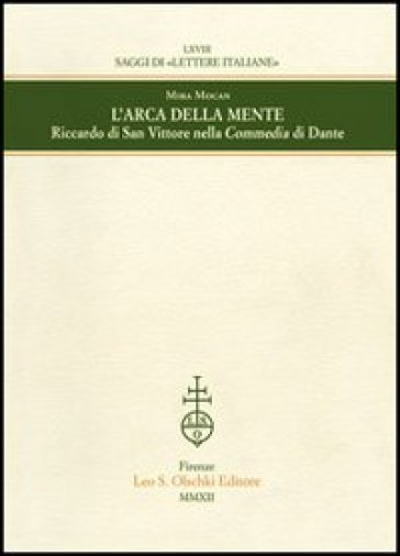 L'arca della mente. Riccardo di San Vittore nella Commedia di Dante