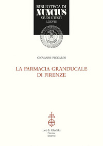 La Farmacia Granducale di Firenze