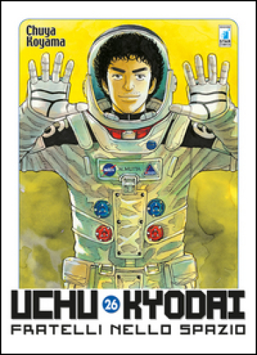 Uchu Kyodai. Fratelli nello spazio. Vol. 26