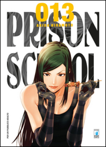 Prison school. Vol. 13