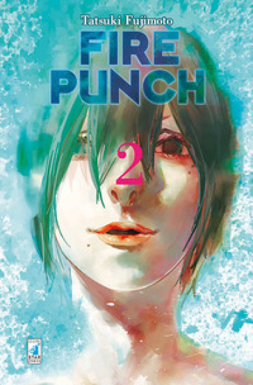 Fire Punch. Vol. 2