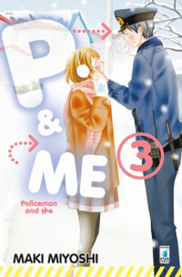 P&amp;me. Policeman and me. Vol. 3