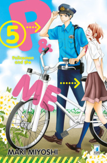 P&amp;me. Policeman and me. Vol. 5