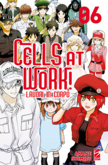 Cells at work! Lavori in corpo. Vol. 6