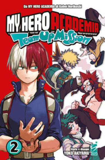 Team up mission. My Hero Academia. Vol. 2-0