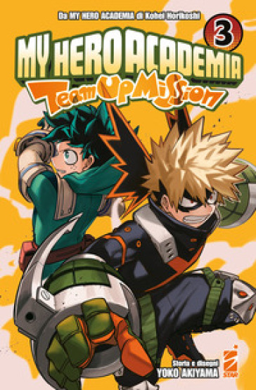 TEAM UP MISSION. MY HERO ACADEMIA. VOL.