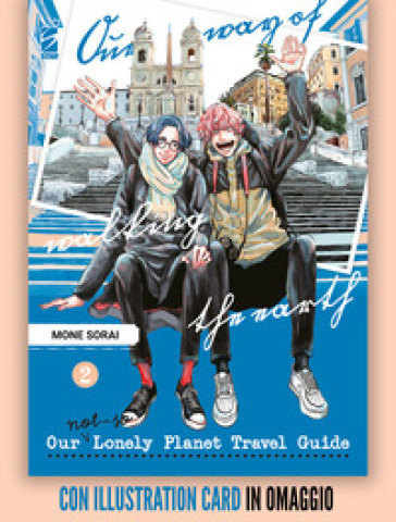 Our not-so lonely planet travel guide. Con illustration card. Vol. 2-0
