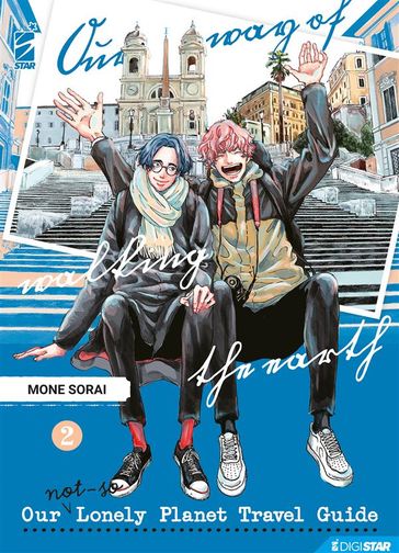 Our Not So Lonely Planet Travel Guide 2