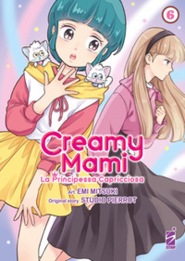 Creamy mami. La principessa capricciosa. Vol. 6-0