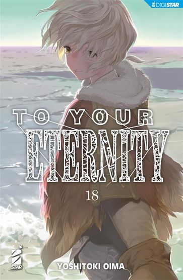 To Your Eternity 18