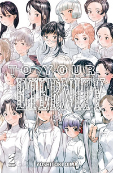 To your eternity. Vol. 23