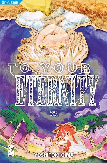 To Your Eternity 22