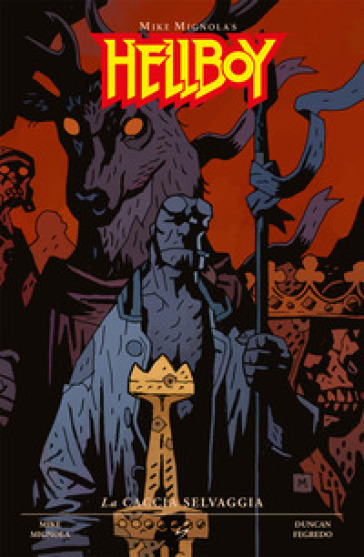 La caccia selvaggia. Hellboy. Vol. 9