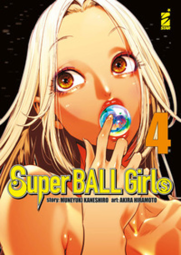 SUPER BALL GIRLS. VOL. 4