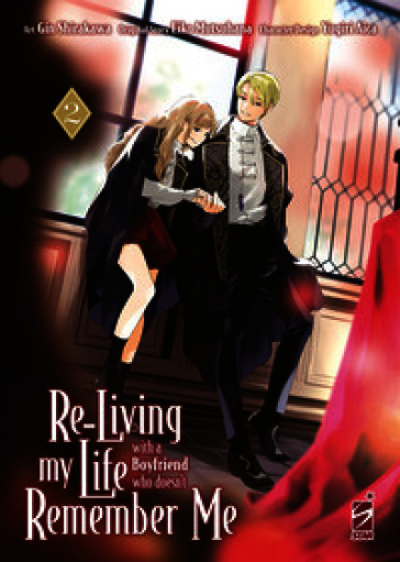 Re-living my life with a boyfriend who doesn't remember me. Vol. 2