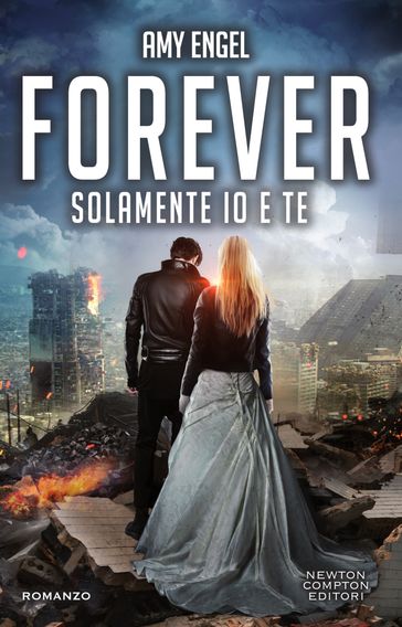 Forever. Solamente io e te