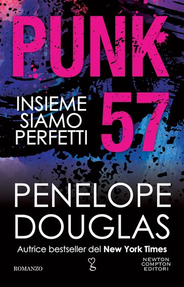 Punk 57. Insieme siamo perfetti