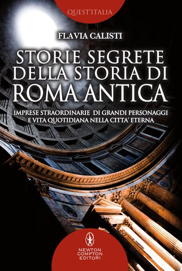 Storie segrete della storia di Roma antica