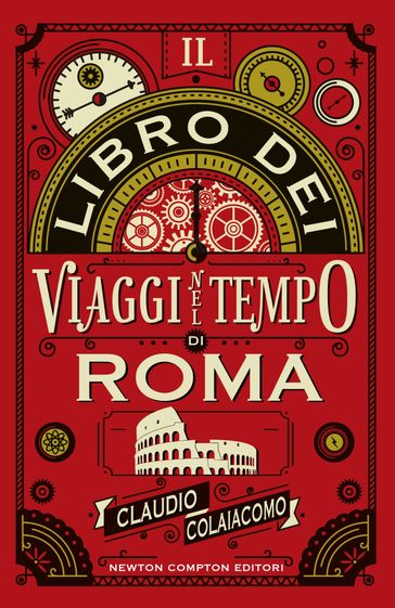 Il libro dei viaggi nel tempo di Roma