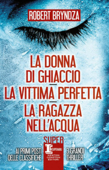 La donna di ghiaccio-La vittima perfetta-La ragazza nell'acqua