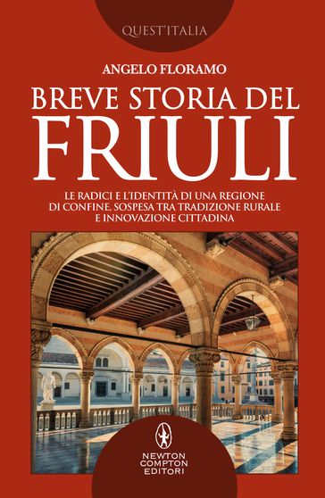 Breve storia del Friuli