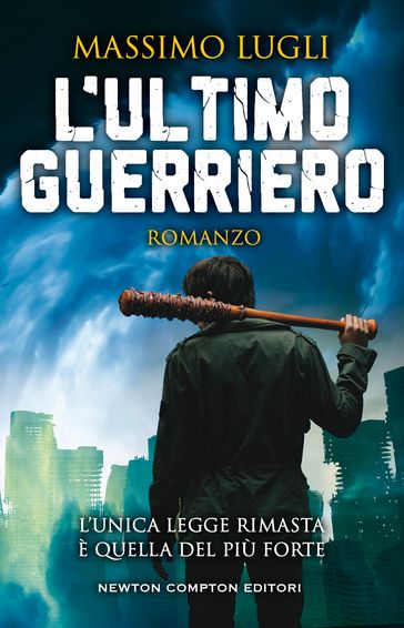 L'ultimo guerriero