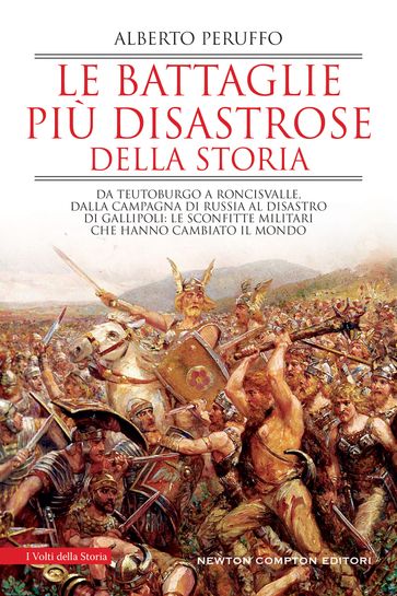 Le battaglie più disastrose della storia