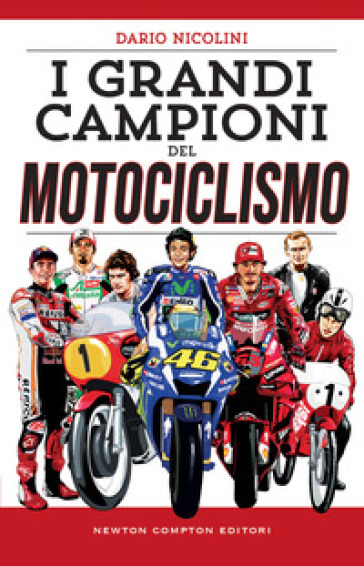 I grandi campioni del motociclismo-0
