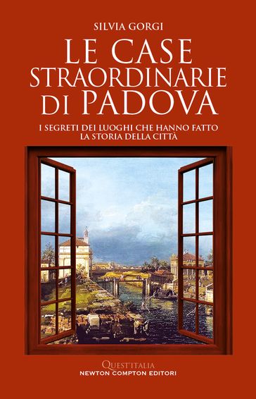 Le case straordinarie di Padova