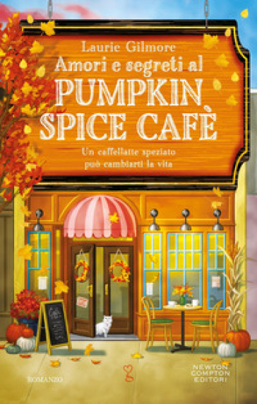 AMORI E SEGRETI AL PUMPKIN SPICE CAF&Egrave;