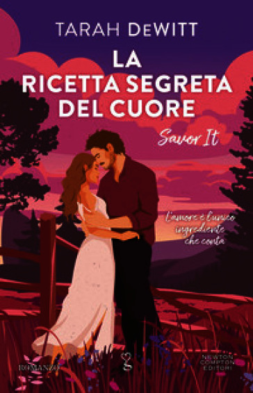 La ricetta segreta del cuore. Savor it